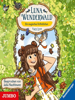 cover image of Luna Wunderwald. Ein magisches Rotkehlchen
